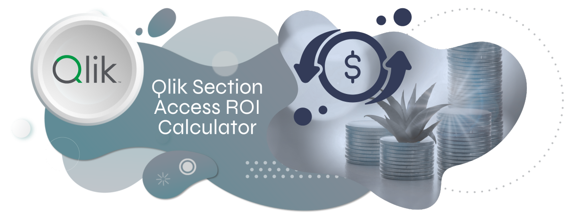 Qlik Section Access ROI Calculator - Email Banner Image - 800 x 600px02